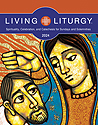 Living Liturgy, 2024, Cycle B