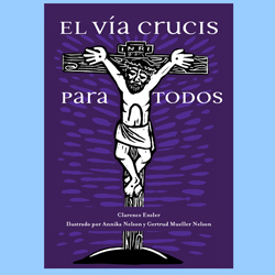 Everyone&#8217;s Way of the Cross (Spanish)