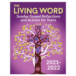 Book-The Living Word 2021-2022, Cycle C, Sunday Gospel for Teens
