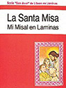 La Santa Misa, Mi Misal en Laminas