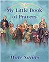 My Little Book of Prayers, Male Saints