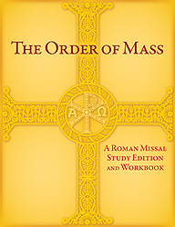Order Of Mass, Roman Missal Study Edition & Workbook