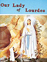 Our Lady Of Lourdes and Marie Bernadette Soubirous (1844-1879)