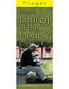 What Is Liturgy of the Hours? Pamphlet